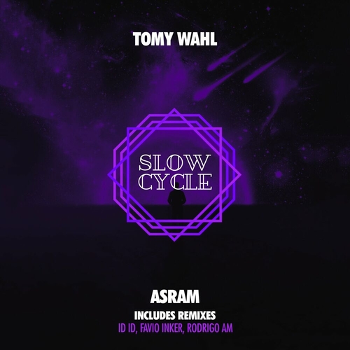 Tomy Wahl - Asram [SLOW021]